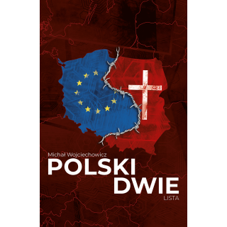 POLSKI DWIE Michał Wojciechowicz